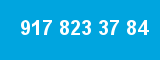 917 823 37 84